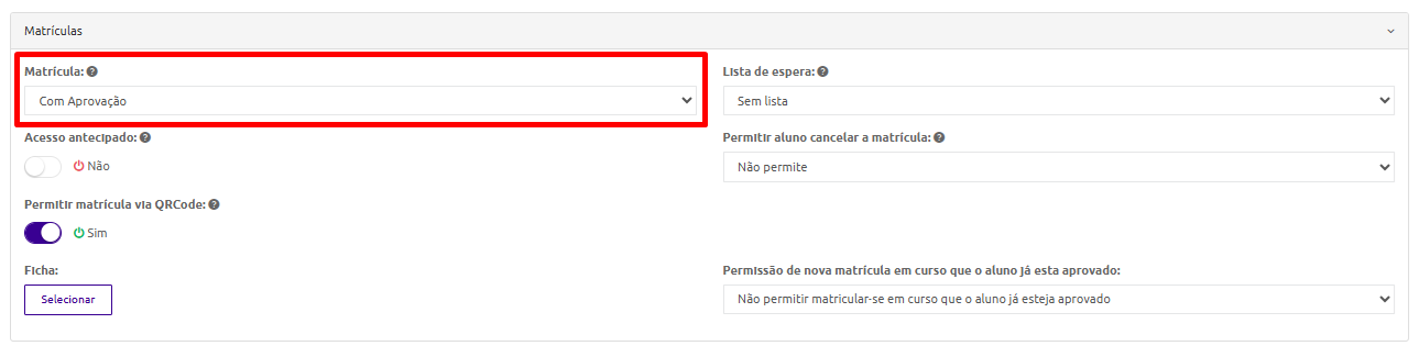 Configuração de matrícula com aprovação